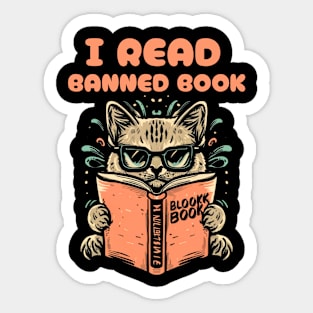 I read banned books Sticker